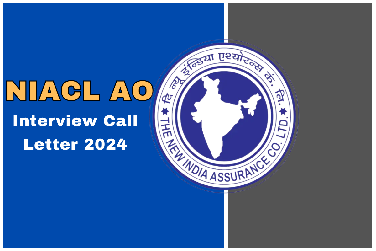 NIACL AO Interview Call Letter 2024, Interview Dates Out