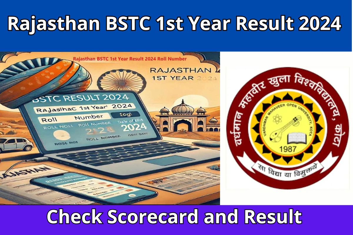 Rajasthan BSTC 1st Year Result 2024 Released Check Scorecard and