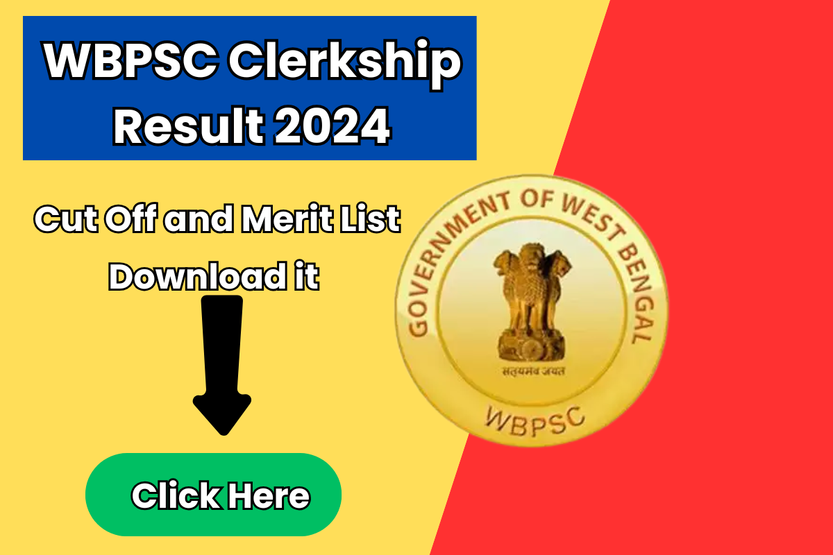 WBPSC Clerkship Result 2024, Cut Off and Merit List