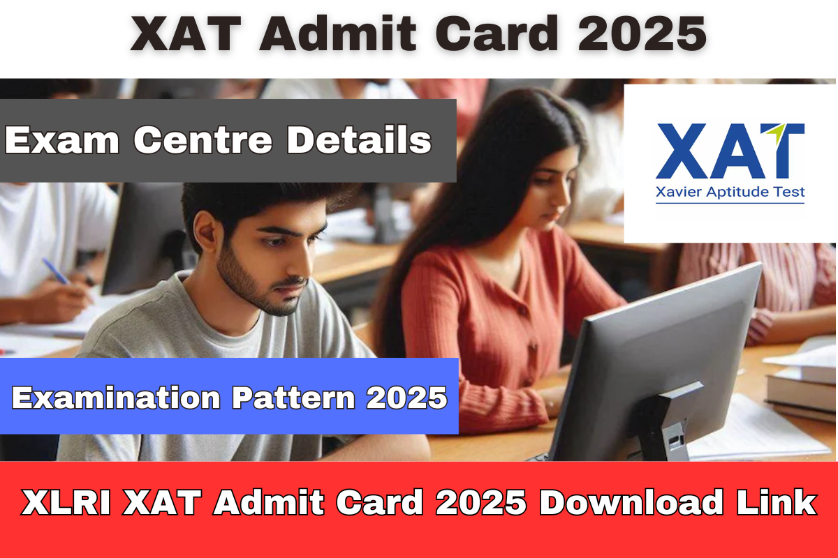 XAT Admit Card 2025 at xatonline.in, Exam on 5 January