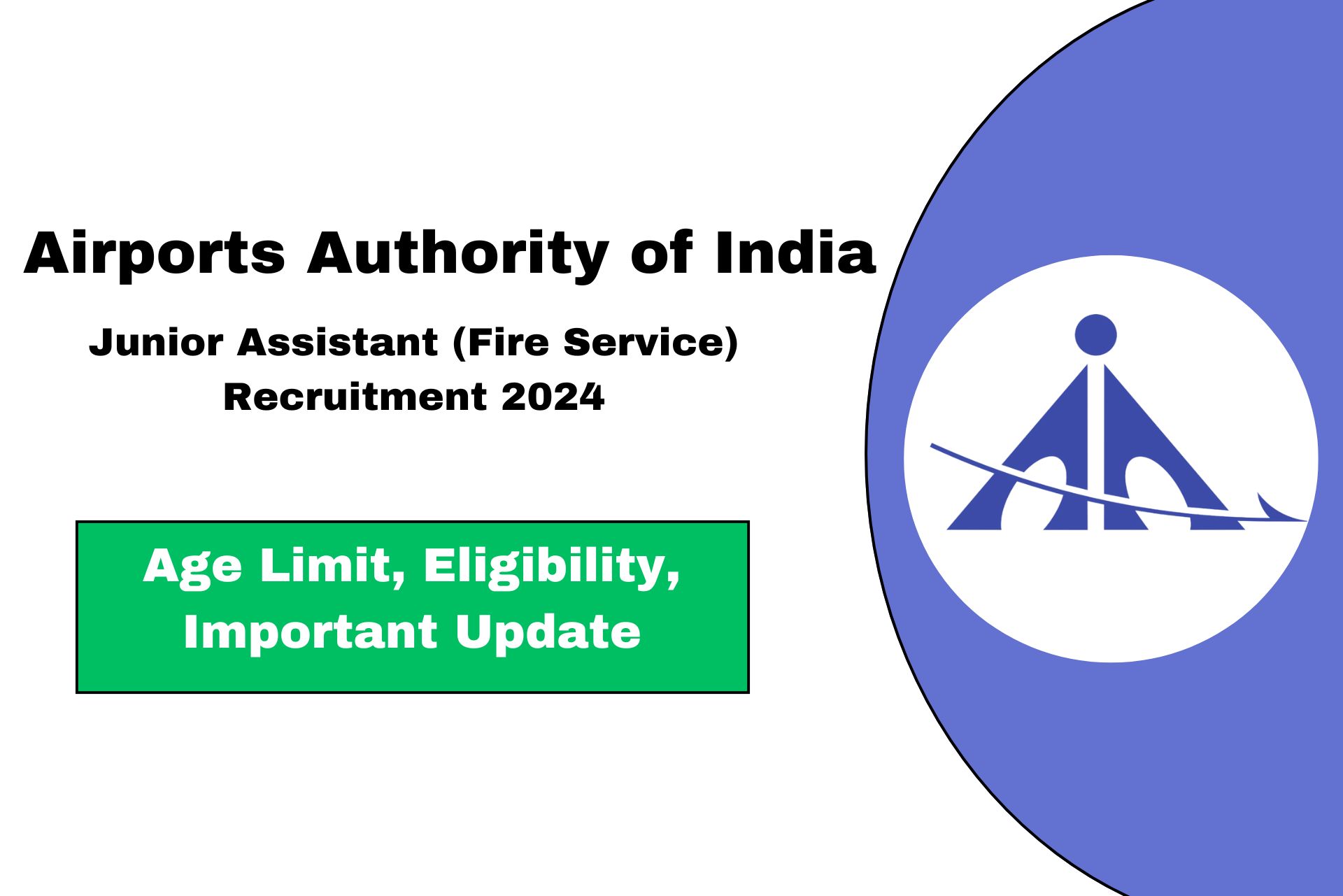 AAI Junior Assistant (Fire Service) Recruitment 2024 AAI 89 Vacancies - Apply Now 2024