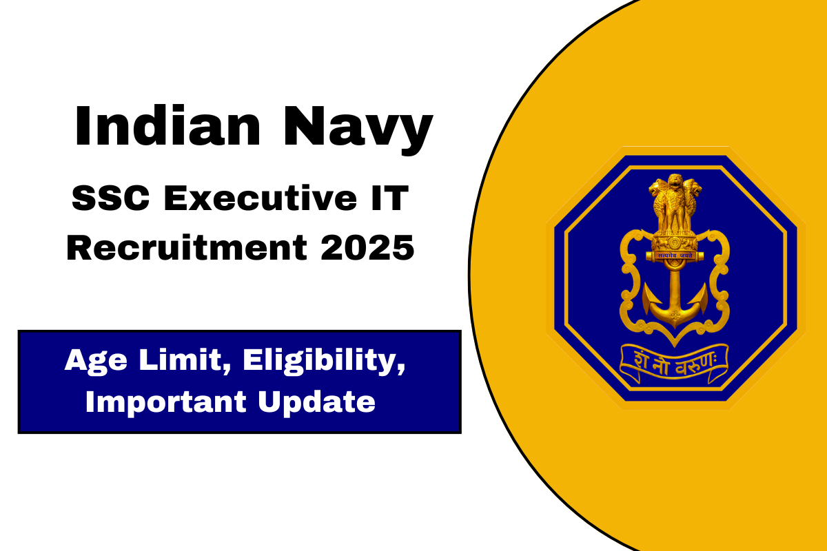 Indian Navy Recruitment 2025 for SSC Executive IT - Apply Online