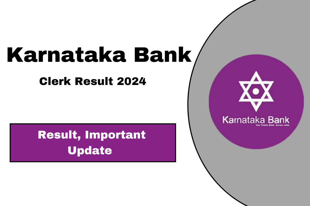 Karnataka Bank Clerk Result 2024 out for Customer Service Associates