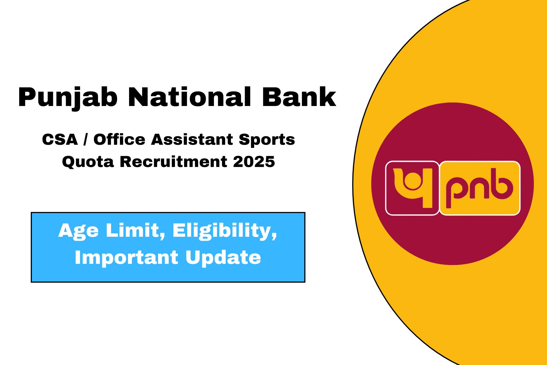 PNB CSA Office Assistant Sports Quota Recruitment 2025 Offline Form Apply Now