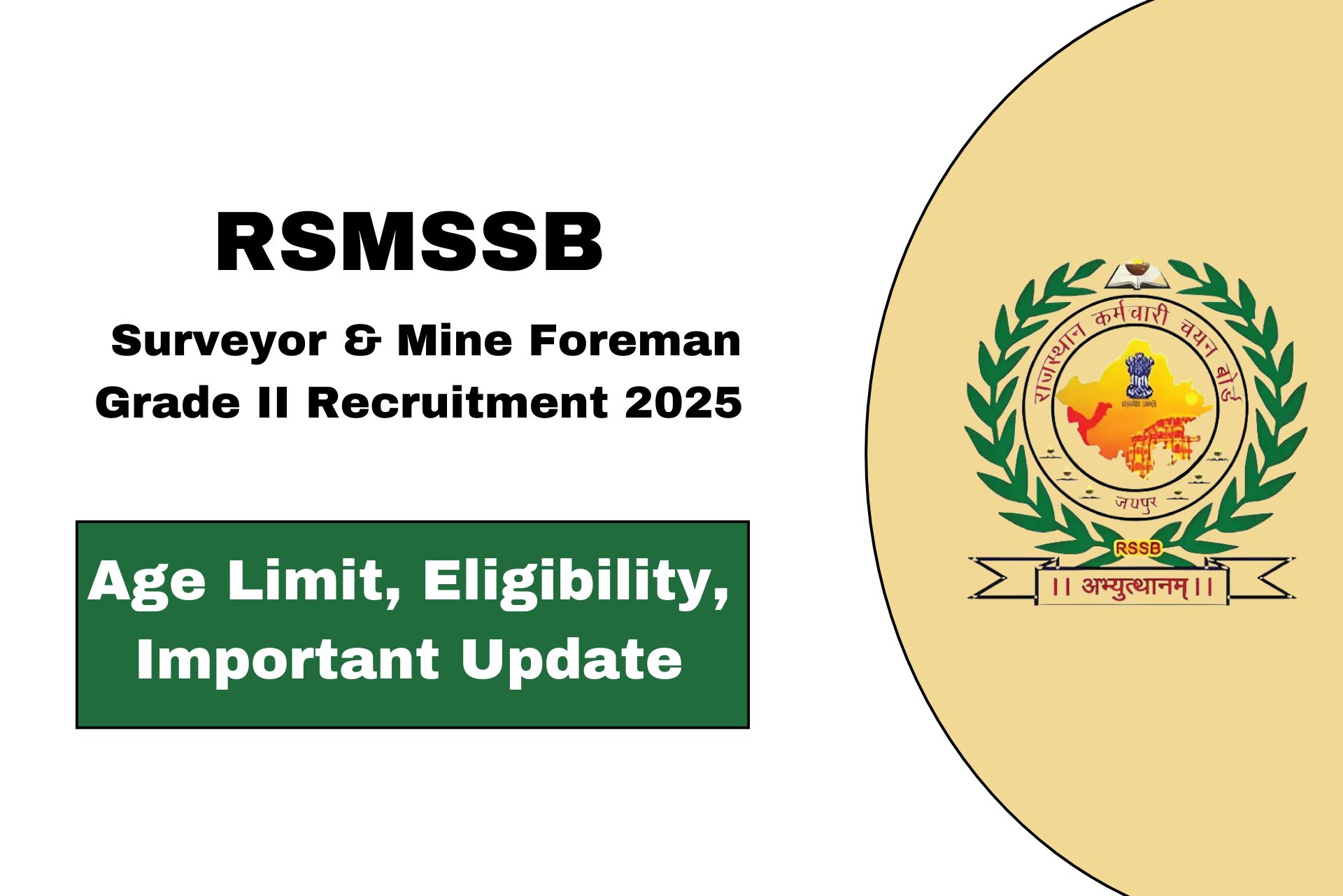 RSMSSB Surveyor & Mine Foreman Grade II 2025—Apply Online for 72 Vacancies