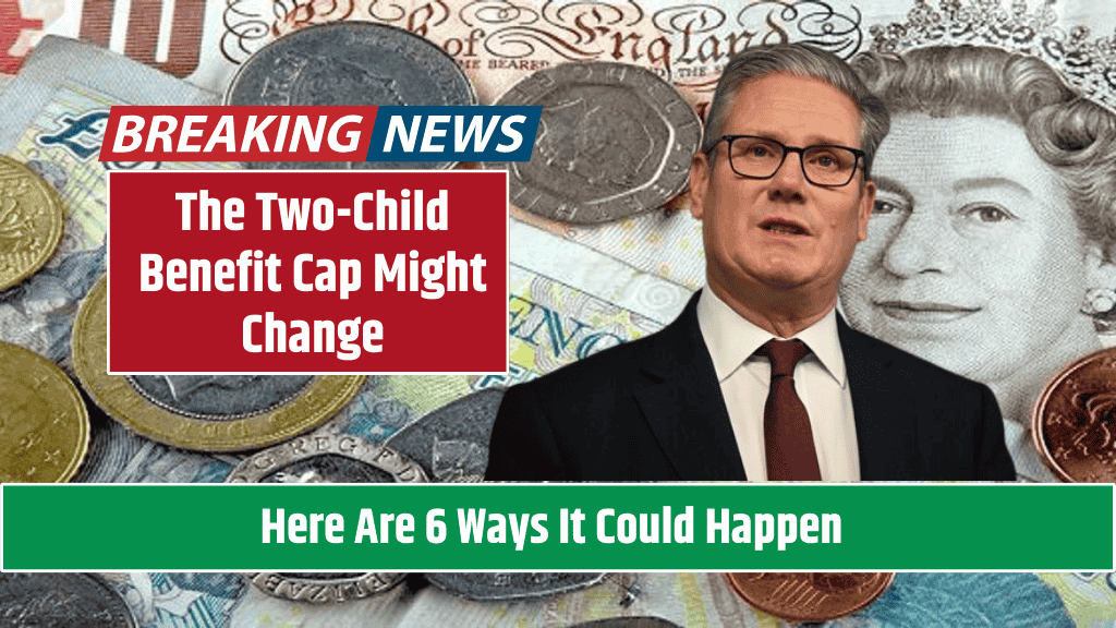 The Two-Child Benefit Cap Might Change – Here Are 6 Ways It Could Happen